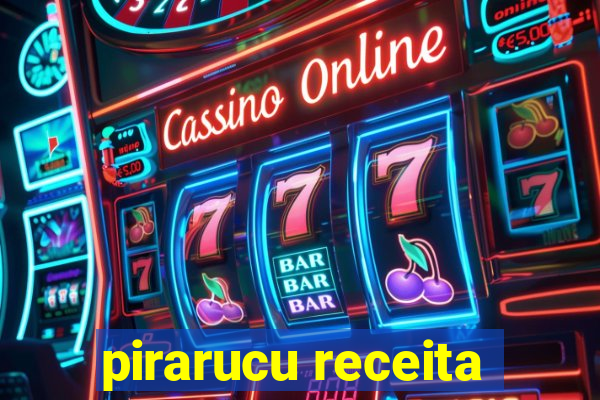 pirarucu receita